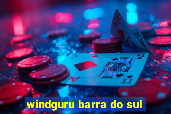 windguru barra do sul